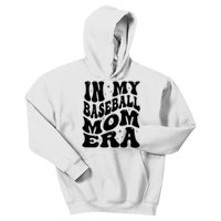 In My Baseball Mom Era Kids Hoodie