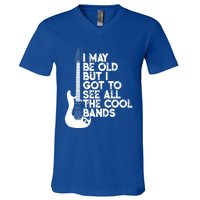 I May Be Old But I Got To See All The Cool Bands Gift V-Neck T-Shirt