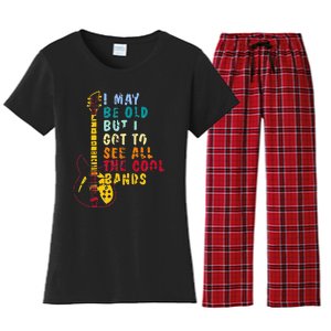 I May Be Old But I Got To See All The Cool Bands Women's Flannel Pajama Set