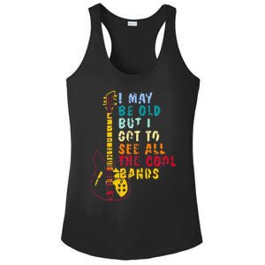 I May Be Old But I Got To See All The Cool Bands Ladies PosiCharge Competitor Racerback Tank