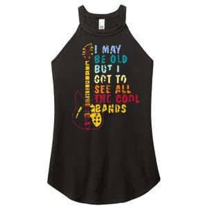 I May Be Old But I Got To See All The Cool Bands Women's Perfect Tri Rocker Tank