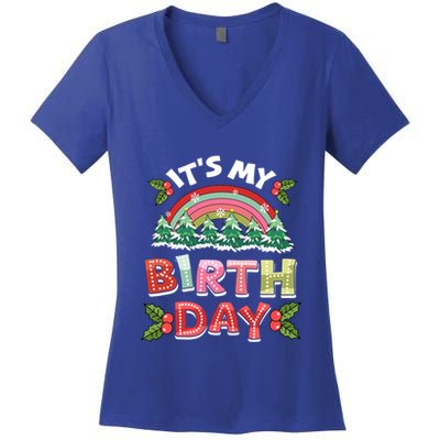 ItS My Birthday Born On Christmas Day Xmas Bday Gift Women's V-Neck T-Shirt