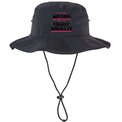 I May Be Wrong But It's Highly Unlikely Bucket Hat