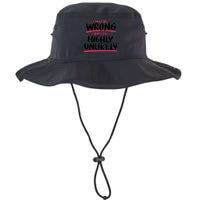 I May Be Wrong But It's Highly Unlikely Bucket Hat