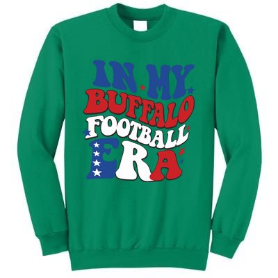 In My Buffalo Footbal Era Buffalo Football Sweatshirt