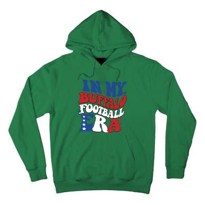 In My Buffalo Footbal Era Buffalo Football Tall Hoodie