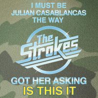 I Must Be Julian Casablancas The Way Got Her Asking Is This It Legacy Tie Dye Trucker Hat