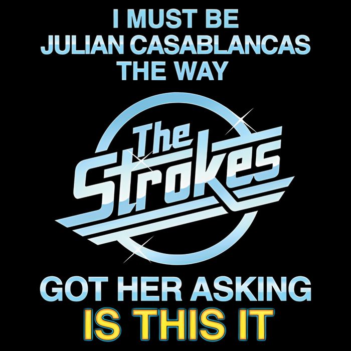 I Must Be Julian Casablancas The Way Got Her Asking Is This It 16 in Basic Backpack