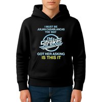 I Must Be Julian Casablancas The Way Got Her Asking Is This It Kids Hoodie