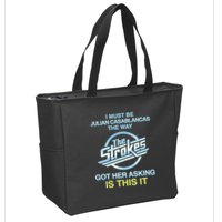 I Must Be Julian Casablancas The Way Got Her Asking Is This It Zip Tote Bag
