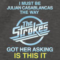 I Must Be Julian Casablancas The Way Got Her Asking Is This It Vector Backpack
