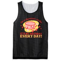 Its My Birthday Every Day Can Do It With A Broken Heart Mesh Reversible Basketball Jersey Tank