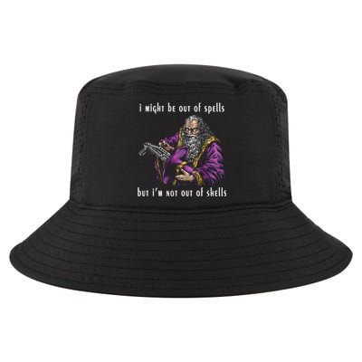 I Might Be Out Of Spells But IM Not Out Of Shells Up Cool Comfort Performance Bucket Hat