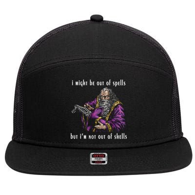 I Might Be Out Of Spells But IM Not Out Of Shells Up 7 Panel Mesh Trucker Snapback Hat