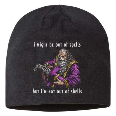 I Might Be Out Of Spells But IM Not Out Of Shells Up Sustainable Beanie