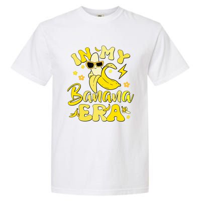 In My Banana Era Funny Banana Lover Retro Bananas Garment-Dyed Heavyweight T-Shirt