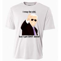 I May Be Old But I Get Shit Done Cooling Performance Crew T-Shirt