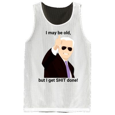 I May Be Old But I Get Shit Done Mesh Reversible Basketball Jersey Tank