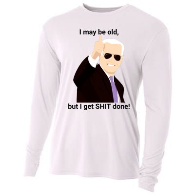 I May Be Old But I Get Shit Done Cooling Performance Long Sleeve Crew