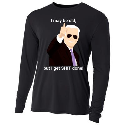 I May Be Old But I Get Shit Done Cooling Performance Long Sleeve Crew