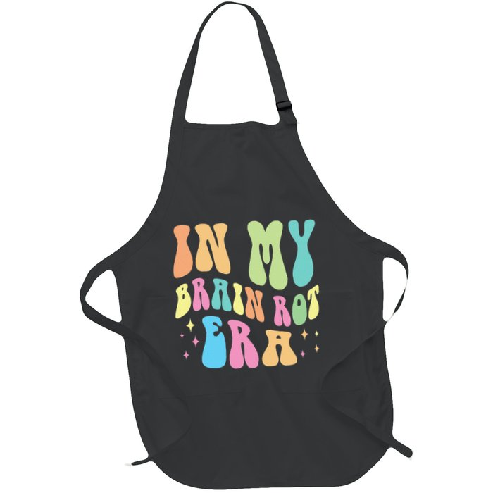 In My Brain Rot Era Brain Rot Meme Funny Quote Apron