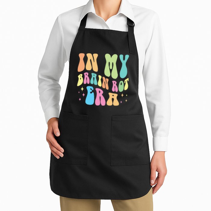 In My Brain Rot Era Brain Rot Meme Funny Quote Apron