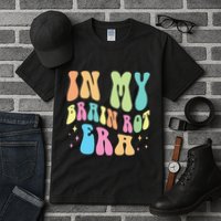 In My Brain Rot Era Brain Rot Meme Funny Quote Tall T-Shirt