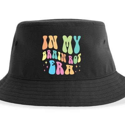 In My Brain Rot Era Brain Rot Meme Funny Quote Sustainable Bucket Hat