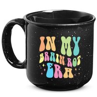 In My Brain Rot Era Brain Rot Meme Funny Quote 15oz Campfire Ceramic Mug