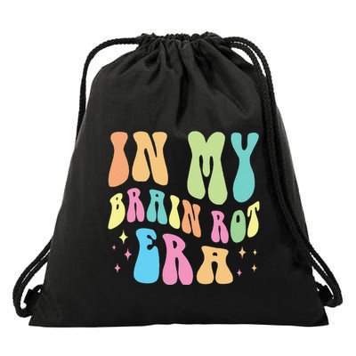 In My Brain Rot Era Brain Rot Meme Funny Quote Drawstring Bag