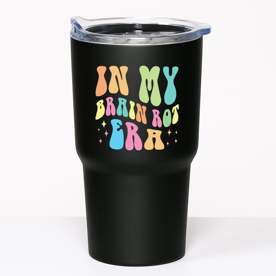 In My Brain Rot Era Brain Rot Meme Funny Quote Tumbler