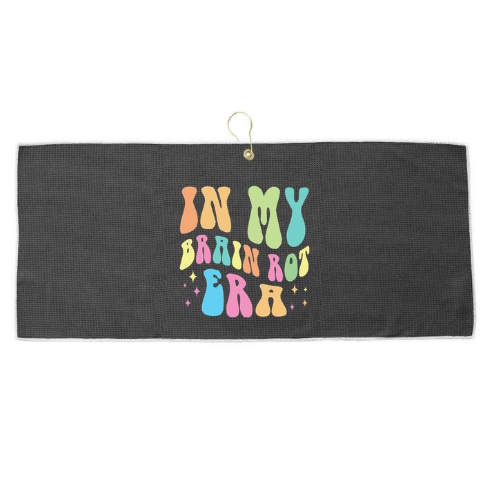 In My Brain Rot Era Brain Rot Meme Funny Quote Large Microfiber Waffle Golf Towel