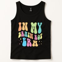 In My Brain Rot Era Brain Rot Meme Funny Quote Tank Top