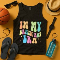 In My Brain Rot Era Brain Rot Meme Funny Quote Tank Top