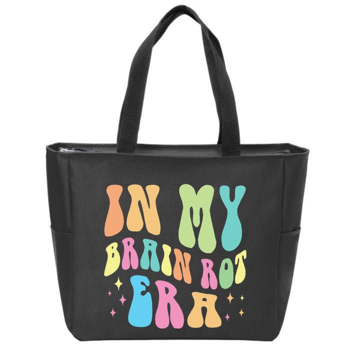 In My Brain Rot Era Brain Rot Meme Funny Quote Zip Tote Bag