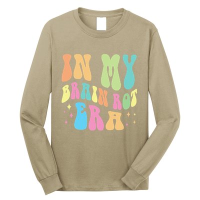 In My Brain Rot Era Brain Rot Meme Funny Quote Long Sleeve Shirt