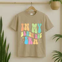 In My Brain Rot Era Brain Rot Meme Funny Quote T-Shirt