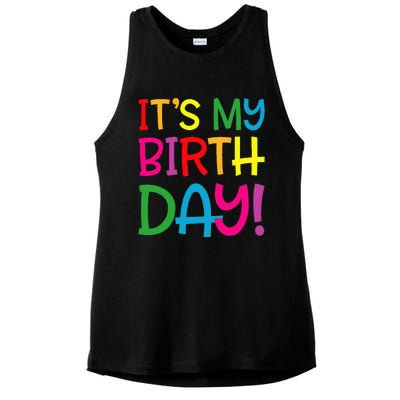 Its My Birthday For Women Teens Birthday Gift Ladies PosiCharge Tri-Blend Wicking Tank