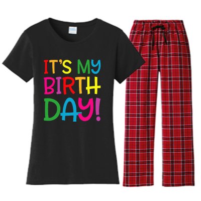 Its My Birthday For Women Teens Birthday Gift Women's Flannel Pajama Set