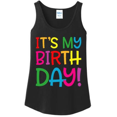 Its My Birthday For Women Teens Birthday Gift Ladies Essential Tank