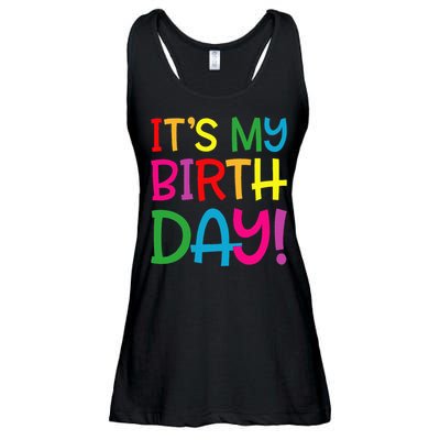 Its My Birthday For Women Teens Birthday Gift Ladies Essential Flowy Tank