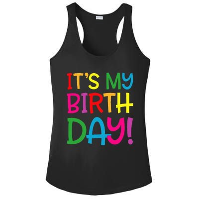 Its My Birthday For Women Teens Birthday Gift Ladies PosiCharge Competitor Racerback Tank