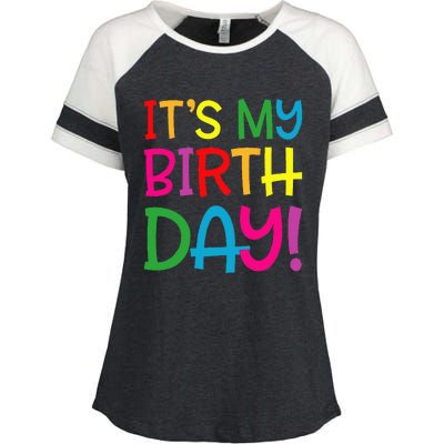 Its My Birthday For Women Teens Birthday Gift Enza Ladies Jersey Colorblock Tee