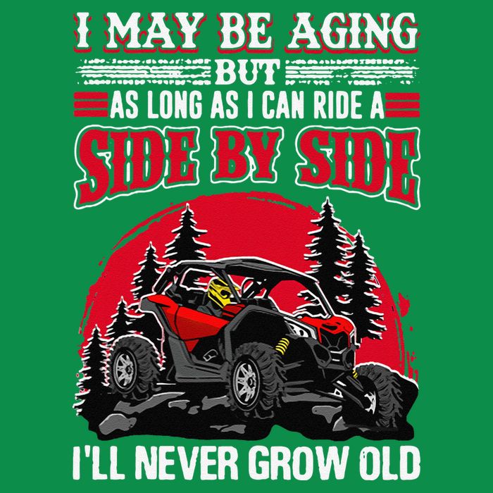 I May Be Aging But As Long As I Can Ride A Side By Side Mousepad