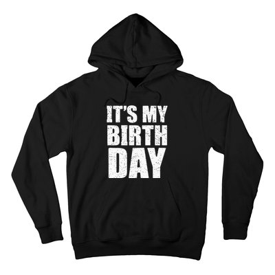 Its My Birthday Kids Birthday Party Theme Hoodie