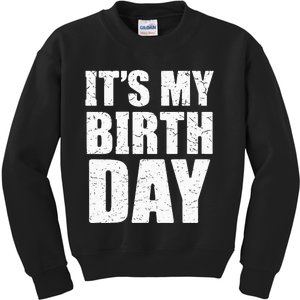 Its My Birthday Kids Birthday Party Theme Kids Sweatshirt