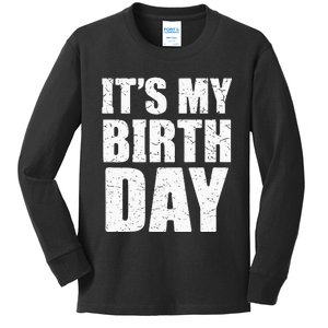 Its My Birthday Kids Birthday Party Theme Kids Long Sleeve Shirt