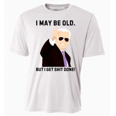 I May Be Old But I Get Shit Done Cooling Performance Crew T-Shirt