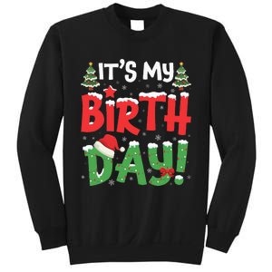 ItS My Birthday Christmas Funny Bday Xmas Sweatshirt