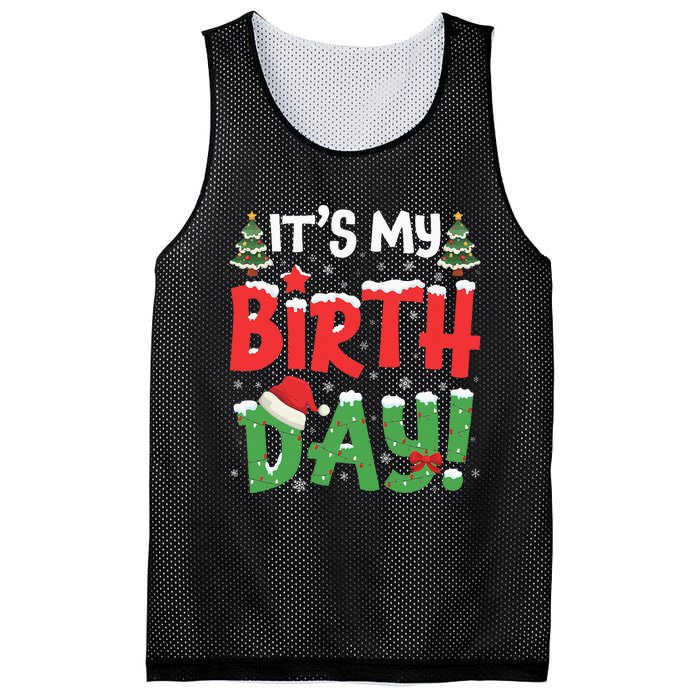 ItS My Birthday Christmas Funny Bday Xmas Mesh Reversible Basketball Jersey Tank